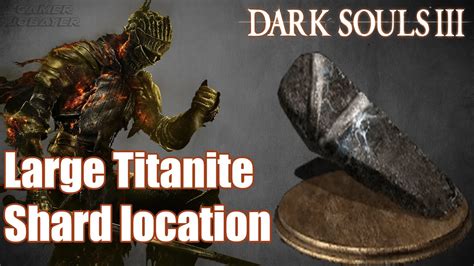 big titanite shard dark souls|dark souls remastered titanite shard.